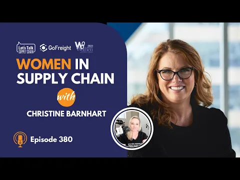 380: Women in Supply Chain, Christine Barnhart